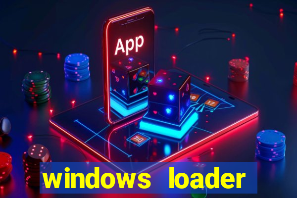 windows loader v2.2.2 download