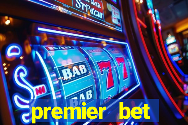 premier bet application download