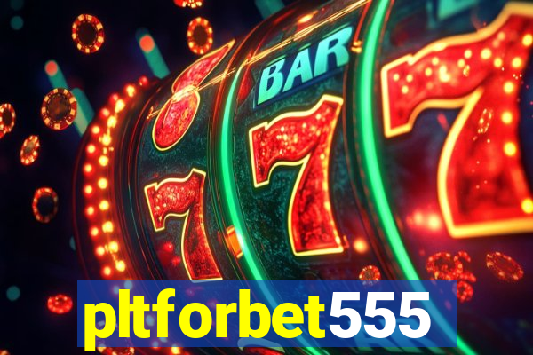 pltforbet555