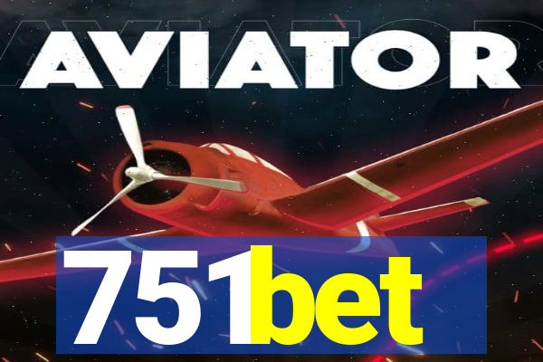 751bet