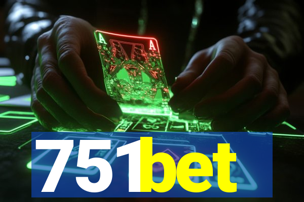 751bet