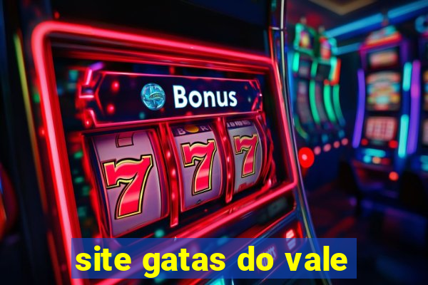 site gatas do vale