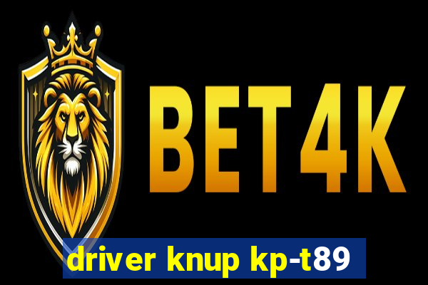 driver knup kp-t89