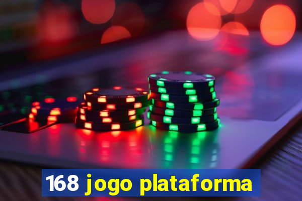 168 jogo plataforma