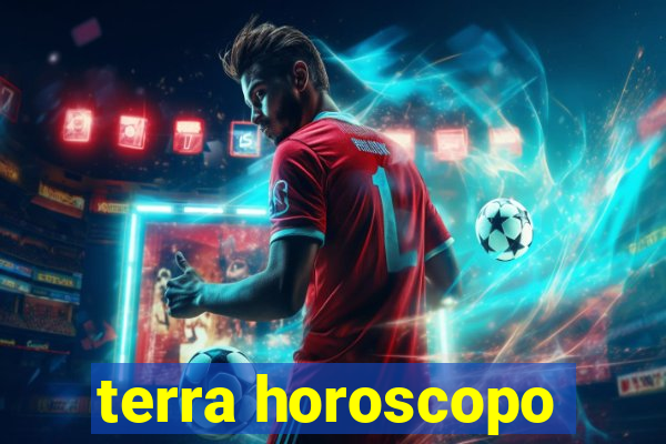 terra horoscopo