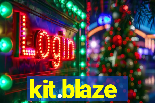 kit.blaze