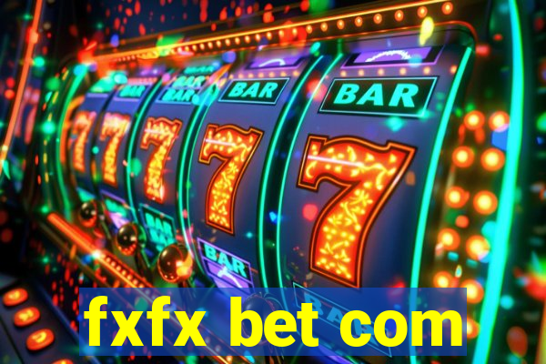 fxfx bet com