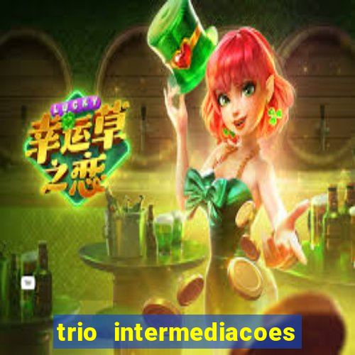 trio intermediacoes jogos online