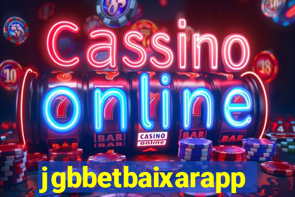 jgbbetbaixarapp