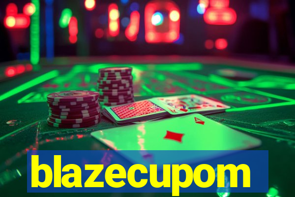 blazecupom