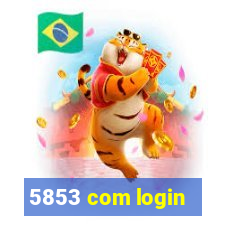 5853 com login