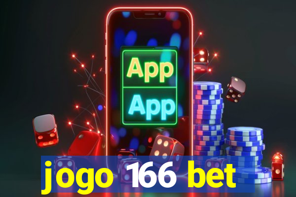 jogo 166 bet