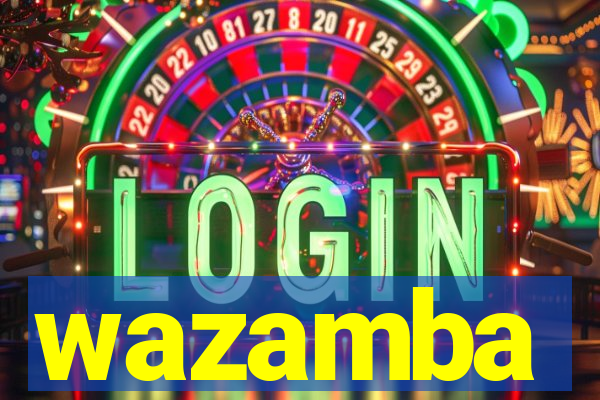 wazamba