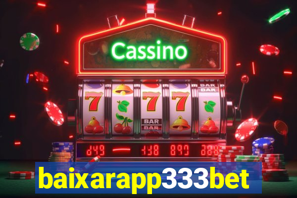 baixarapp333bet