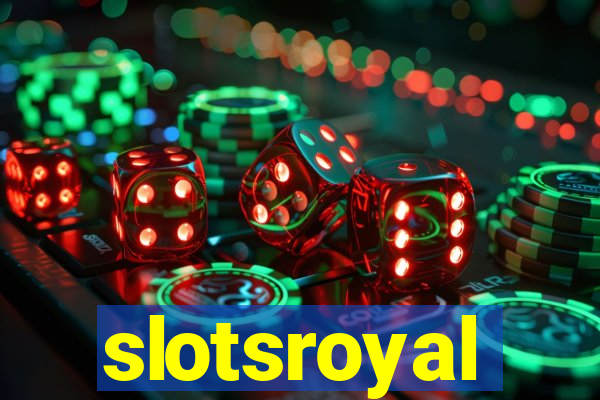 slotsroyal