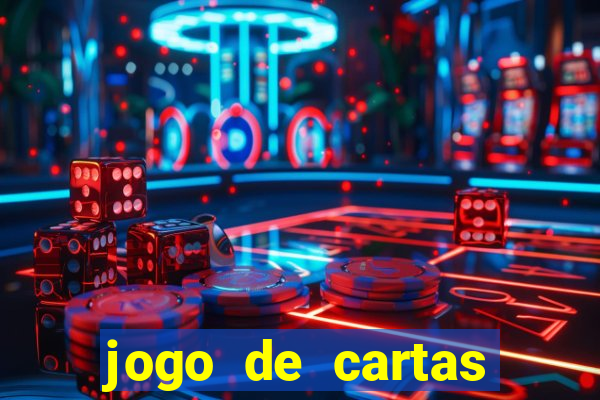 jogo de cartas valendo dinheiro