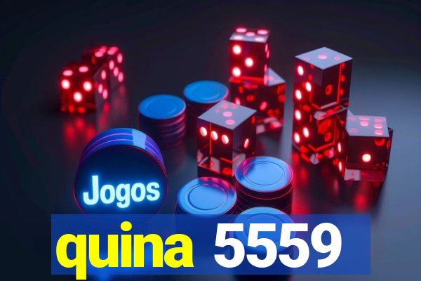 quina 5559