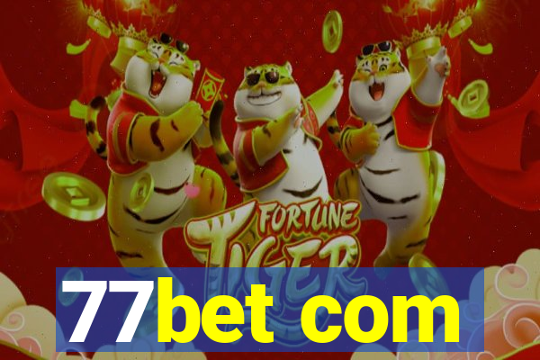 77bet com