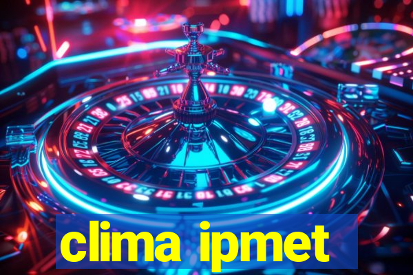 clima ipmet