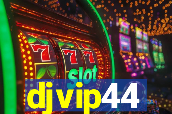 djvip44