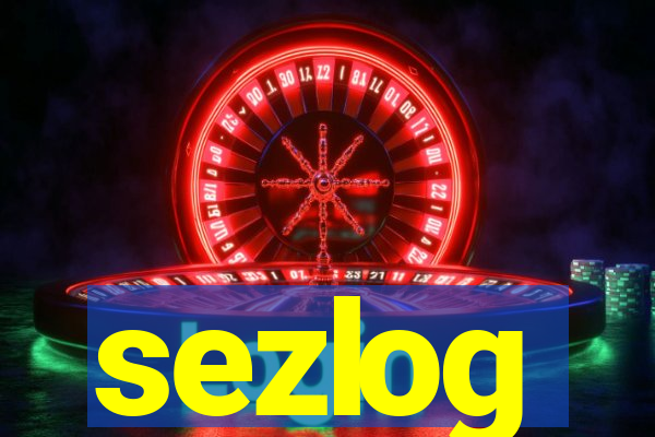 sezlog