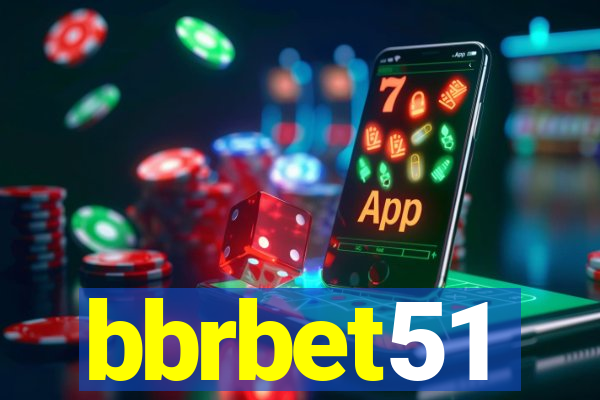 bbrbet51