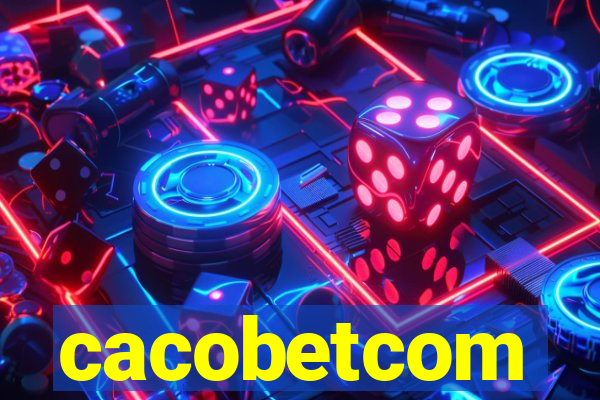 cacobetcom