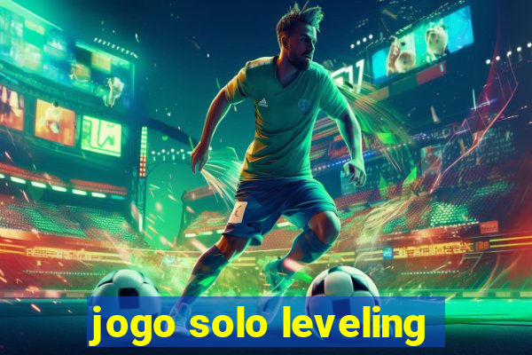 jogo solo leveling