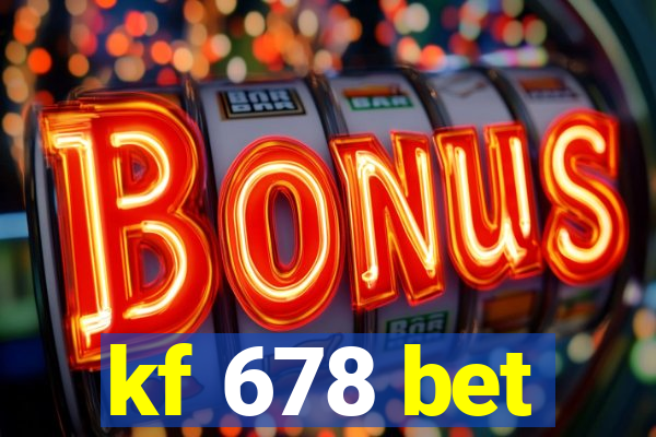 kf 678 bet