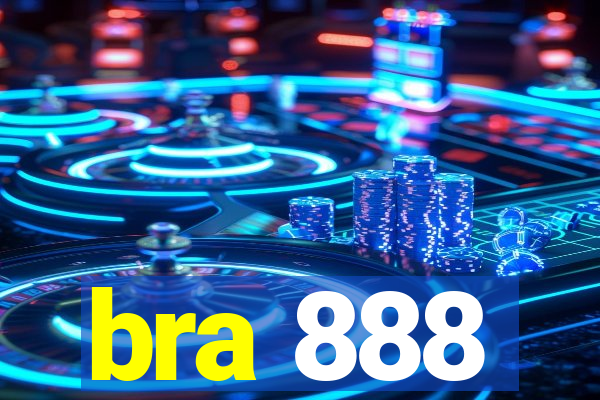 bra 888