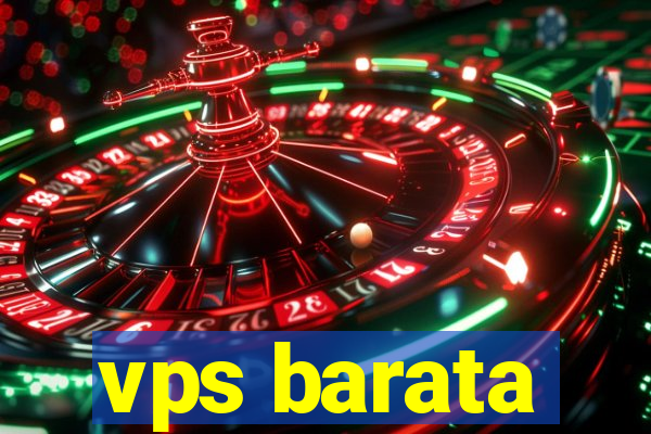 vps barata