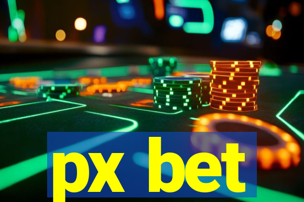 px bet