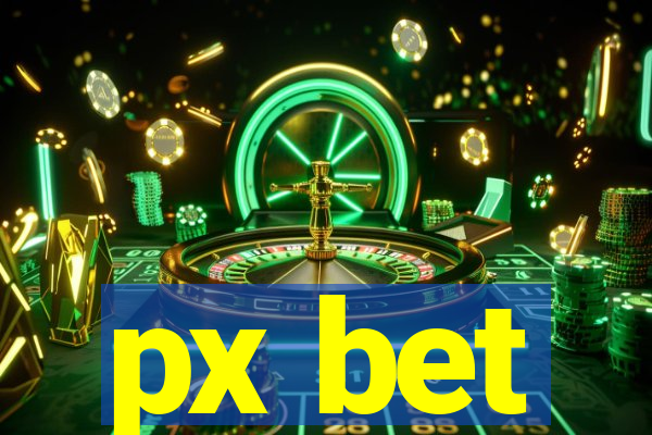 px bet