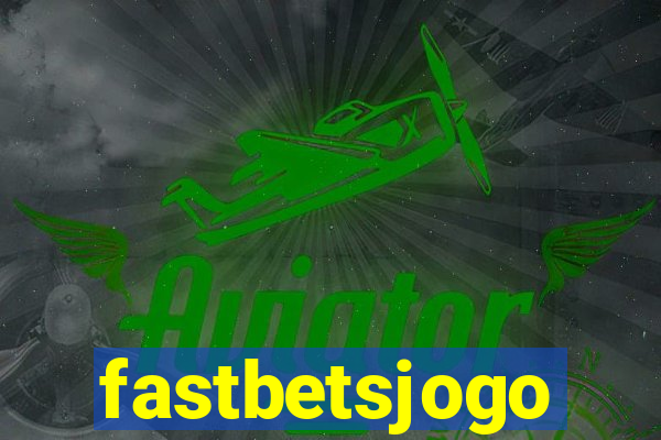 fastbetsjogo