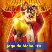 jogo do bicho 1111