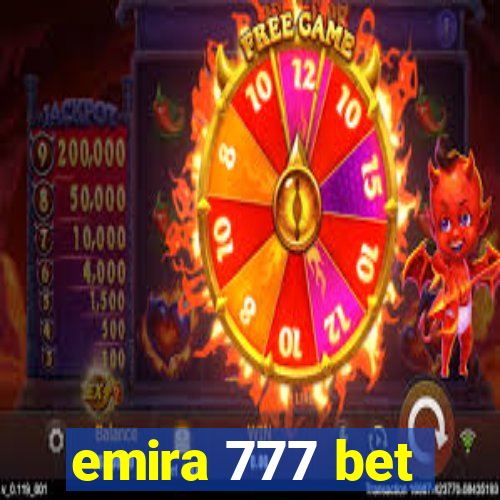 emira 777 bet