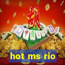 hot ms rio