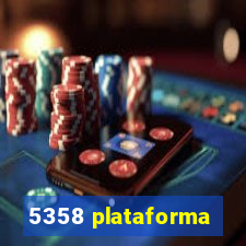 5358 plataforma