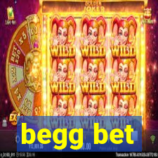 begg bet