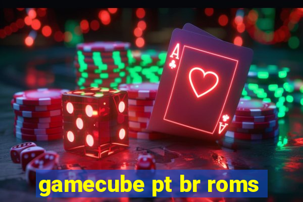 gamecube pt br roms