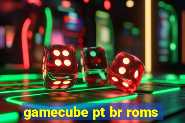 gamecube pt br roms