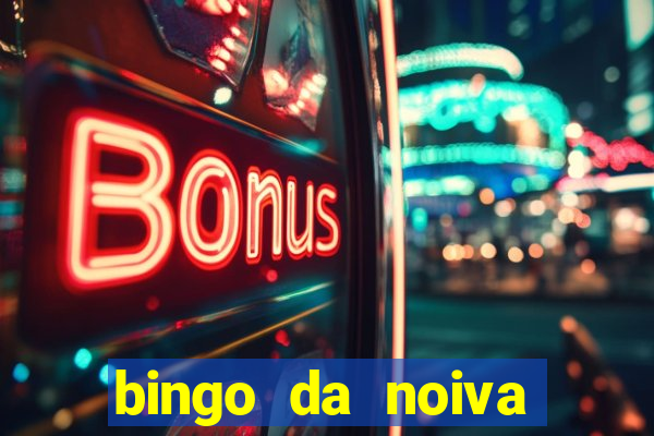 bingo da noiva para imprimir