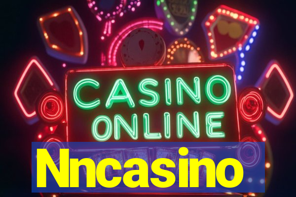 Nncasino