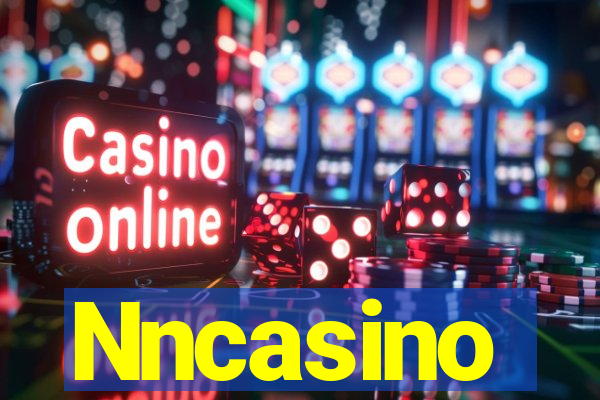 Nncasino