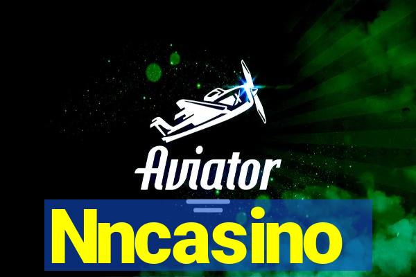 Nncasino