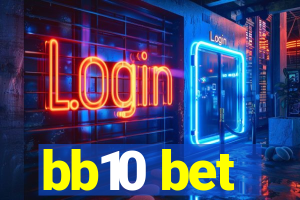 bb10 bet