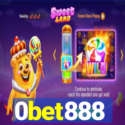 0bet888