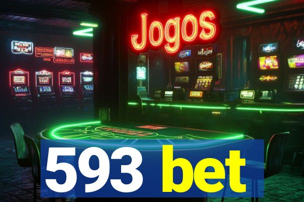 593 bet