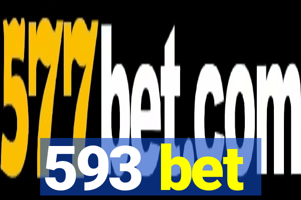 593 bet