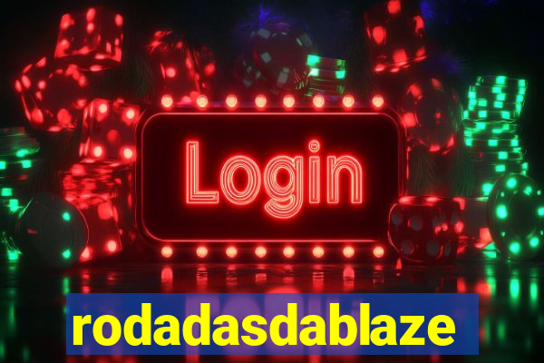 rodadasdablaze